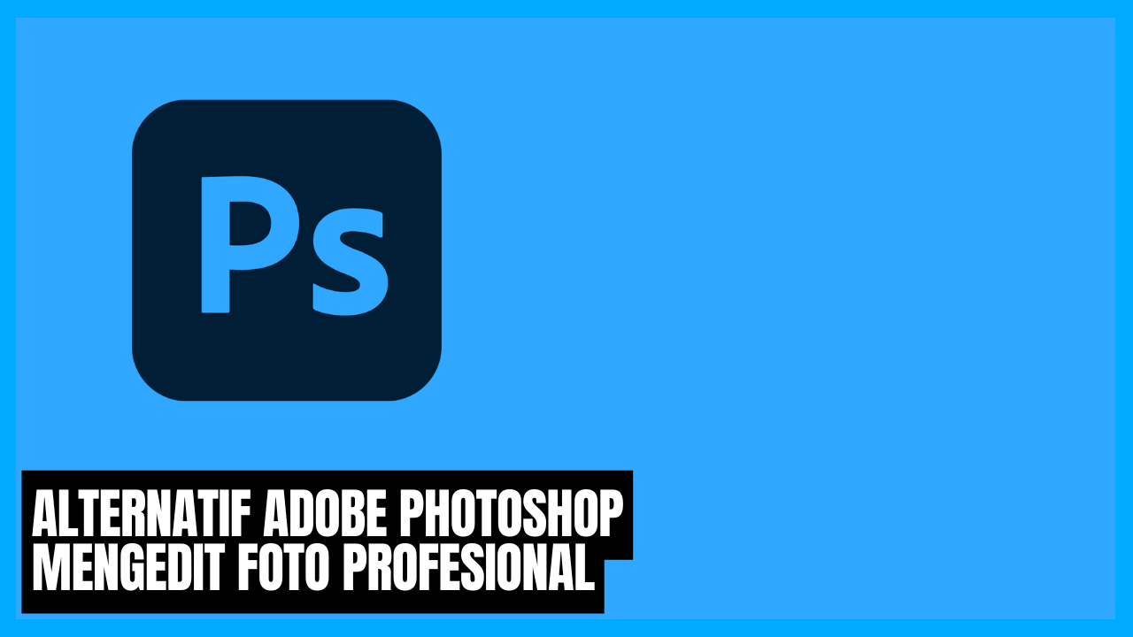 alternatif adobe photoshop