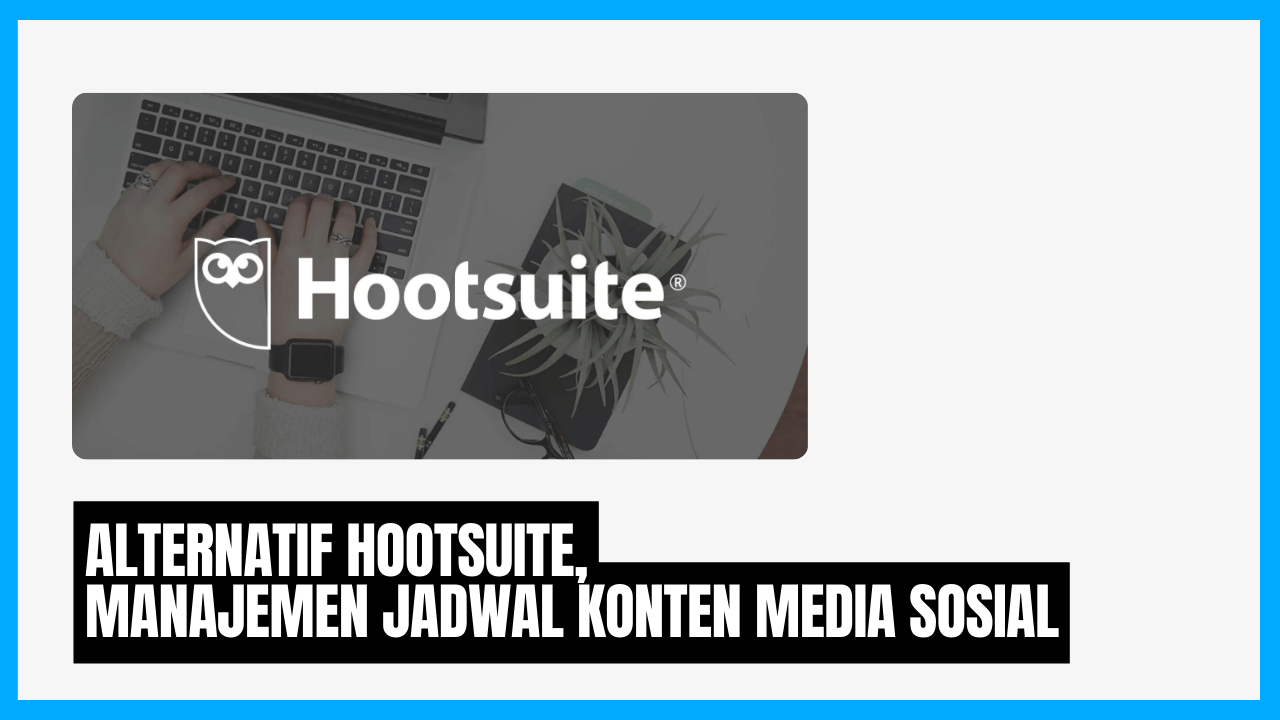 alternatif hootsuite social media