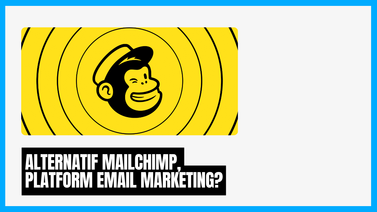 alternatif mailchimp terbaik