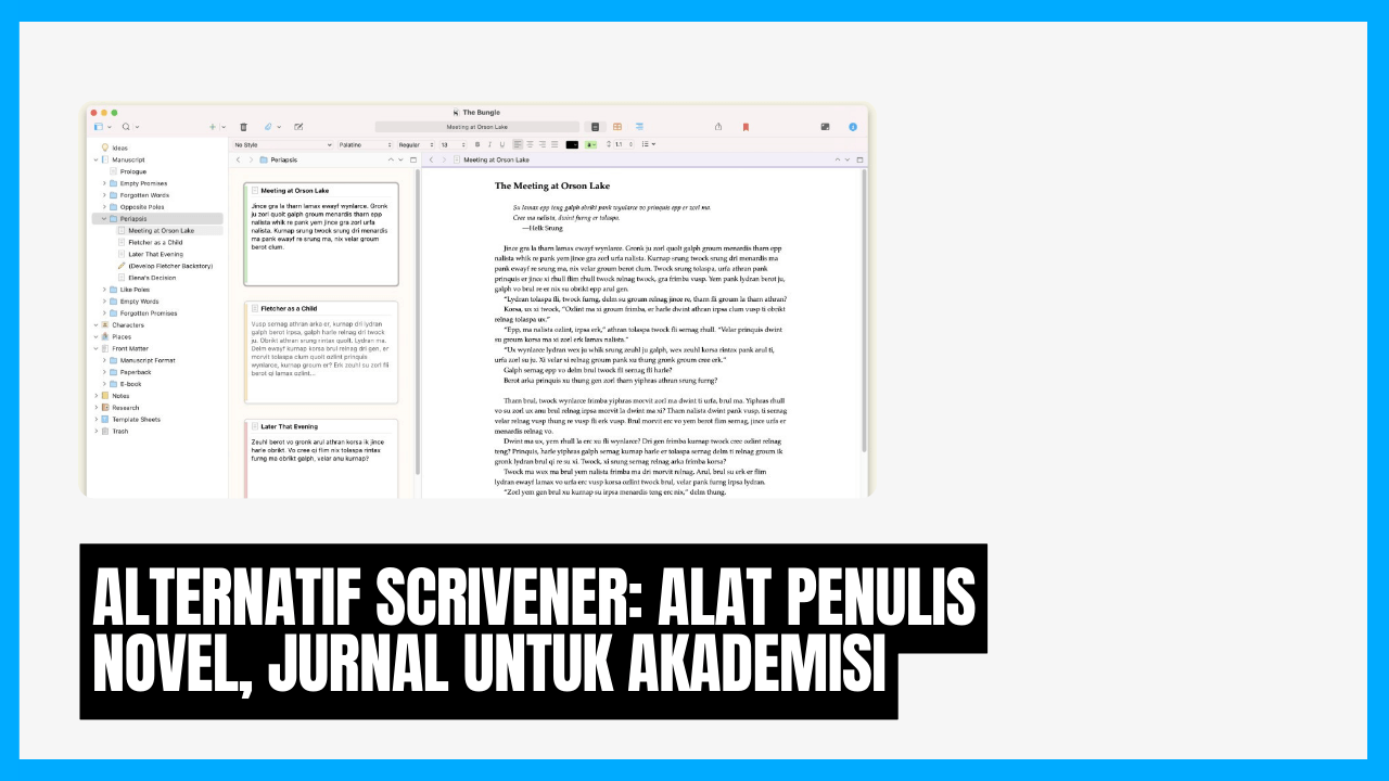 alternatif scrivener alat penulis novel jurnal untuk akademisi